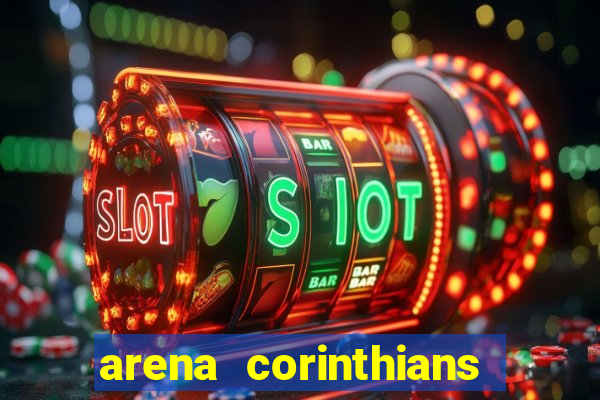 arena corinthians setores e fileiras